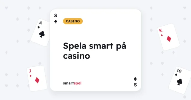 Spela smart på casino