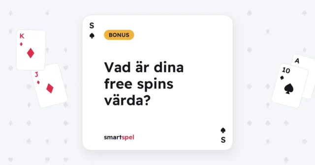 Vad är dina free spins värda?